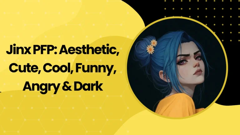 660+ Jinx PFP: Aesthetic, Cute, Cool, Funny, Angry & Dark